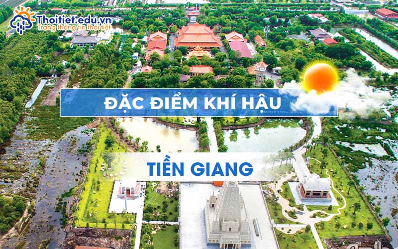 Đặc điểm khí hậu Tiền Giang