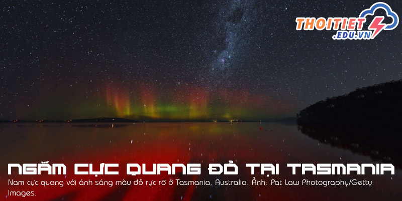 Cực quang màu đỏ tại Tasmania