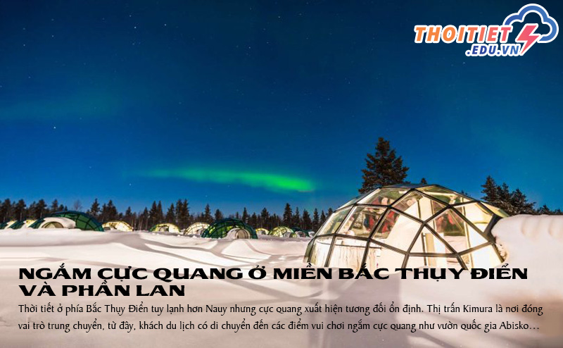 Ngắm cực quang ở miền bắc Thụy Điển và Phần Lan