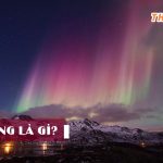 Những hình ảnh cực quang trên thế giới và Việt Nam
