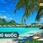 Đảo Phú Quốc tại Việt Nam có gì đặc biệt?