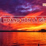 Hoàng hôn là gì? Ý nghĩa của hoàng hôn – Dự báo thời tiết